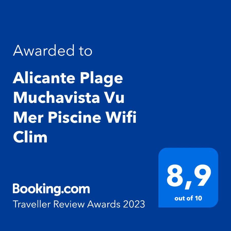Alicante Plage Muchavista Vu Mer Piscine ,Wifi 외부 사진